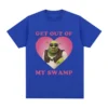 Funny Shrek Get Out of My Swamp Meme T Shirt Men s Women High Quality Short.jpg 640x640 10 - Shrek Shop